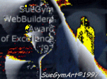 [my 11th award] [SueGymWebBuilders Award of Excellence]